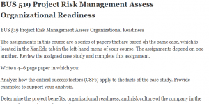 BUS 519 Project Risk Management Assess Organizational Readiness
