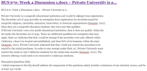 BUS 670- Week 4 Discussion 1.docx – Private University is a…