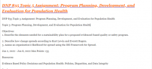 DNP 835 Topic 5 Assignment Program Planning, Development, and Evaluation for Population Health