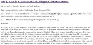 NR 305 Week 5 Discussion Assessing for Family Violence