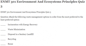 ENMT 301 Environment And Ecosystems Principles Quiz 3