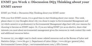 ENMT 301 Week 1 Discussion DQ3 Thinking about your ENMT career