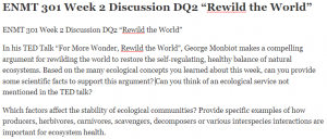 ENMT 301 Week 2 Discussion DQ2 “Rewild the World”