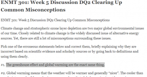 ENMT 301 Week 5 Discussion DQ2 Clearing Up Common Misconceptions