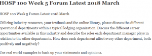 HOSP 100 Week 5 Forum Latest 2018 March