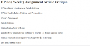 HP 609 Week 3 Assignment Article Critique