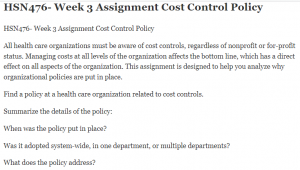 HSN476- Week 3 Assignment Cost Control Policy