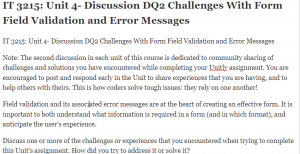 IT 3215 Unit 4- Discussion DQ2 Challenges With Form Field Validation and Error Messages