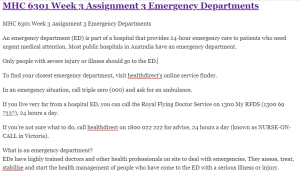MHC 6301 Week 3 Assignment 3 Emergency Departments