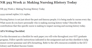 NR 393 Week 2 Making Nursing History Today