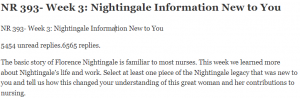 NR 393- Week 3 Nightingale Information New to You