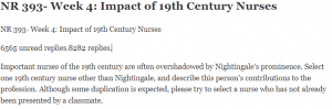 NR 393- Week 4 Impact of 19th Century Nurses