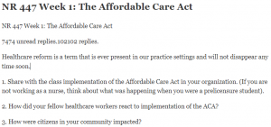 NR 447 Week 1 The Affordable Care Act