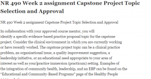 NR 490 Week 2 assignment Capstone Project Topic Selection and Approval