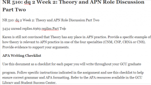 NR 510 dq 2 Week 2 Theory and APN Role Discussion Part Two