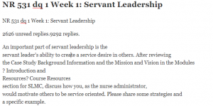 NR 531 dq 1 Week 1 Servant Leadership