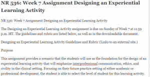 NR 536 Week 7 Assignment Designing an Experiential Learning Activity