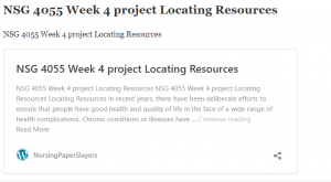 NSG 4055 Week 4 project Locating Resources