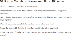 NUR 2790 Module 10 Discussion Ethical Dilemma