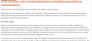 NUR 550 Topic 4 DQ 1 Distinguish between reliability and validity in research design