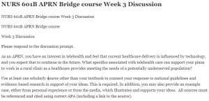 NURS 601B APRN Bridge course Week 3 Discussion
