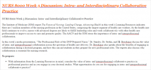 NURS 8000 Week 3 Discussion Intra- and Interdisciplinary Collaborative Practice