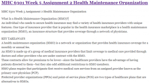 MHC 6301 Week 5 Assignment 2 Health Maintenance Organization
