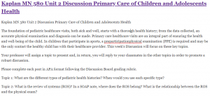 Kaplan MN 580 Unit 2 Discussion Primary Care of Children and Adolescents Health