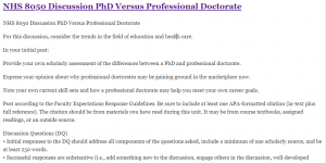 NHS 8050 Discussion PhD Versus Professional Doctorate