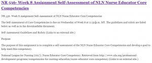 NR 536- Week 8 Assignment Self-Assessment of NLN Nurse Educator Core Competencies