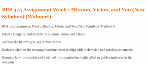 bus 475 assignment week 1 mission, vision, and you new syllabus walmart