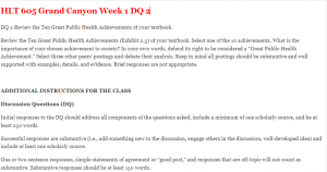 DQ 2 Review the Ten Great Public Health Achievements of your textbook.