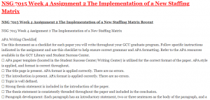 NSG 7015 Week 4 Assignment 2 The Implementation of a New Staffing Matrix