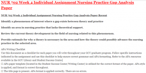 NUR 702 Week 4 Individual Assignment Nursing Practice Gap Analysis Paper