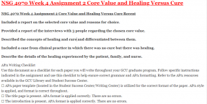 NSG 4070 Week 4 Assignment 2 Core Value and Healing Versus Cure