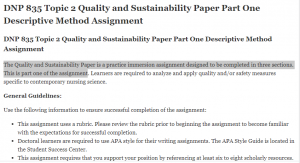 DNP 835 Topic 2 Quality and Sustainability Paper Part One Descriptive Method Assignment