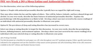 PSY 303 Week 4 DQ 2 Sleep Eating and Antisocial Disorders