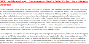 NUR 740 Discussion 9.1: Contemporary Health Policy Project: Policy Reform Rationale
