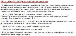 PSY 240 Week 4 Assignment To Eat or Not to Eat