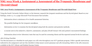 NSG 3012 Week 2 Assignment 2 Assessment of the Tympanic Membrane and Thyroid Gland