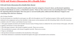 NUR 508 Week 6 Discussion DQ 2 Health Policy
