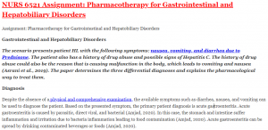 Assignment: Pharmacotherapy for Gastrointestinal and Hepatobiliary Disorders
