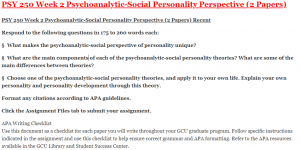 PSY 250 Week 2 Psychoanalytic-Social Personality Perspective (2 Papers)