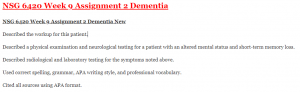 NSG 6420 Week 9 Assignment 2 Dementia