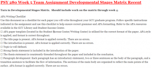PSY 280 Week 5 Team Assignment Developmental Stages Matrix Recent