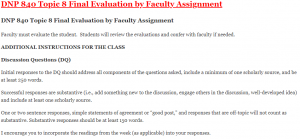 DNP 840 Topic 8 Final Evaluation by Faculty Assignment