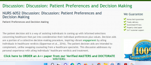 NURS 6052 Discussion Discussion Patient Preferences and Decision Making ESSAYS