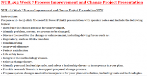 NUR 492 Week 7 Process Improvement and Change Project Presentation