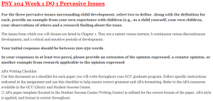 PSY 104 Week 1 DQ 1 Pervasive Issues