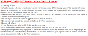 NUR 499 Week 5 RN Role for Client Needs Recent